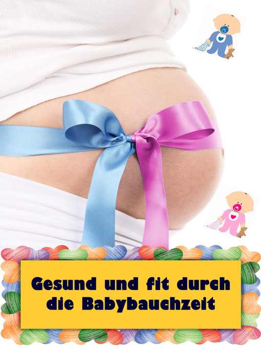 Title details for Gesund und fit durch die Babybauchzeit by Natalie Jonasson - Available